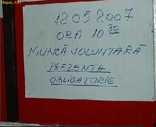 Anunturi - Munca voluntara dar prezenta e obligatorie :))