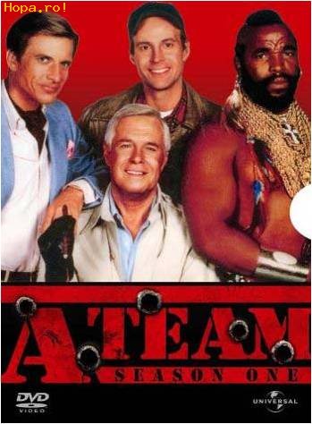 Din Romania - Va mai amintiti: A-team?