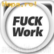 Avatare - Fuck Work